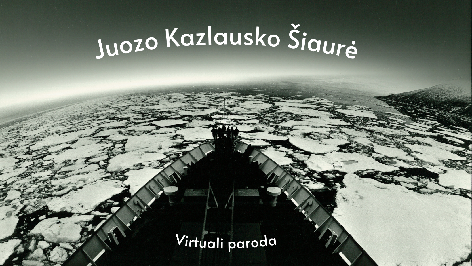 „Juozo Kazlausko šiaurė“: virtualios parodos pristatymas